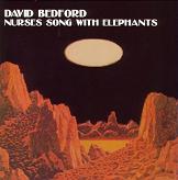 David Bedford - Nurses Song With Elephants