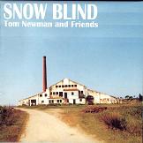 Tom Newman - Snow Blind